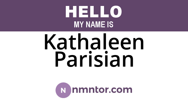 Kathaleen Parisian