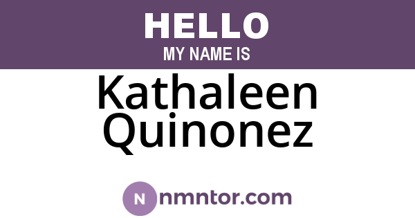 Kathaleen Quinonez