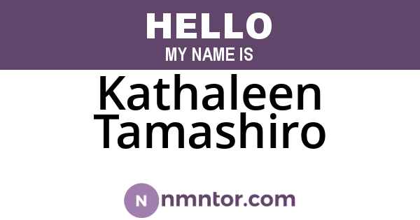 Kathaleen Tamashiro