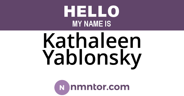 Kathaleen Yablonsky