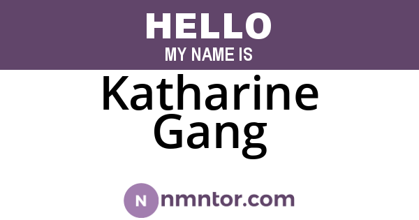 Katharine Gang