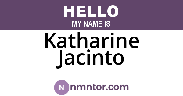 Katharine Jacinto