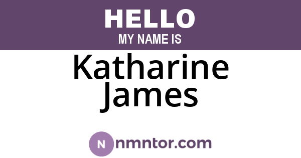 Katharine James