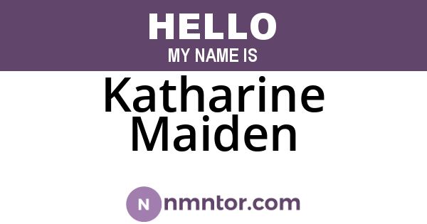 Katharine Maiden