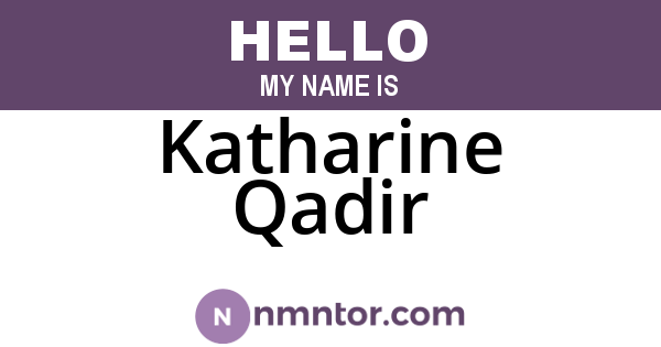 Katharine Qadir