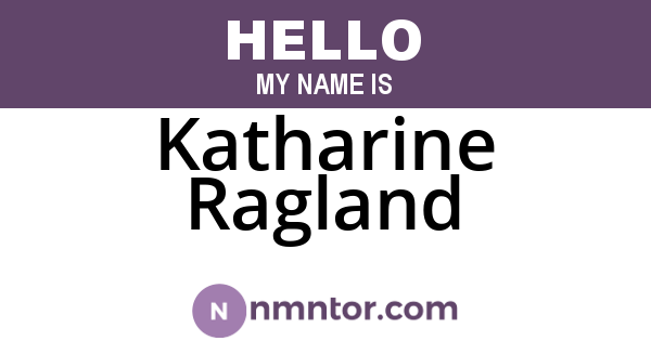 Katharine Ragland