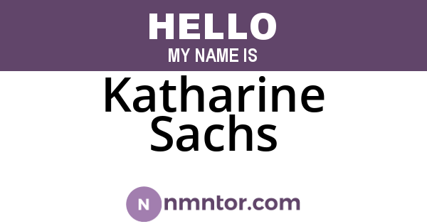 Katharine Sachs