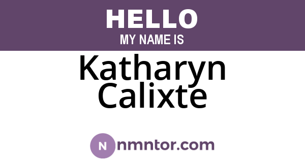 Katharyn Calixte