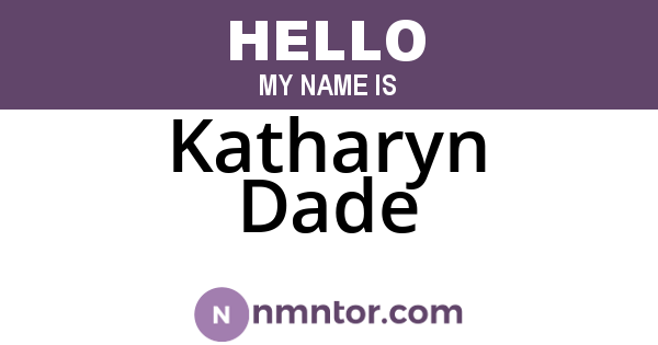 Katharyn Dade
