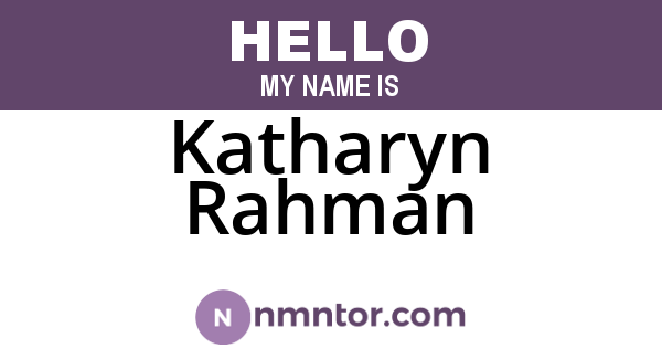 Katharyn Rahman