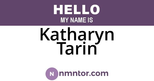 Katharyn Tarin