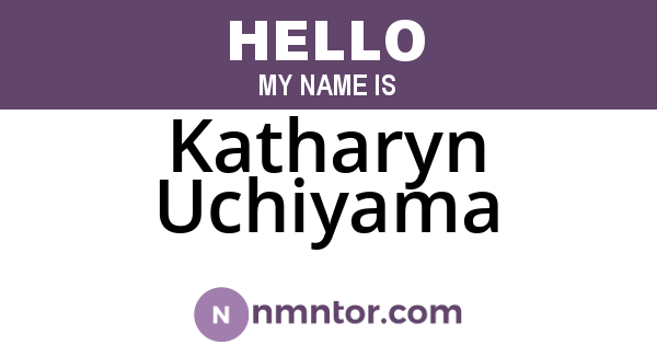 Katharyn Uchiyama