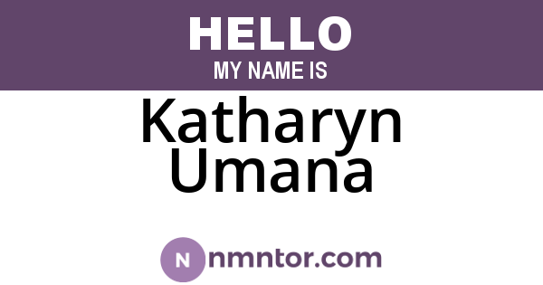 Katharyn Umana