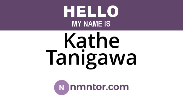 Kathe Tanigawa