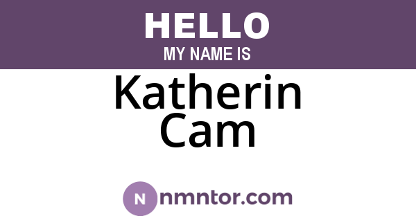 Katherin Cam