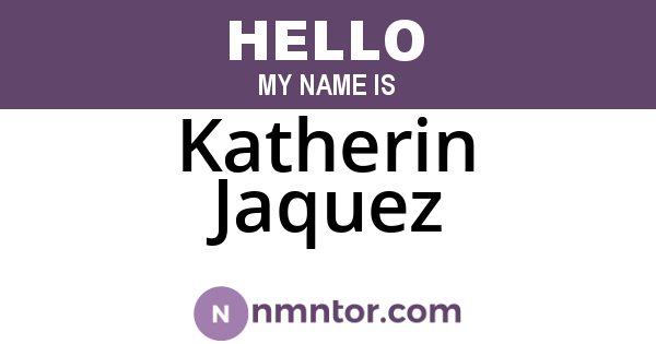 Katherin Jaquez