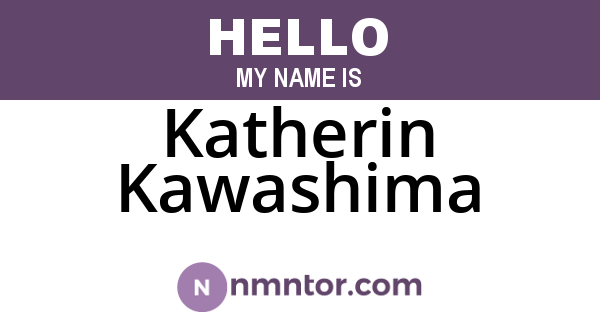 Katherin Kawashima