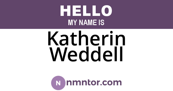 Katherin Weddell
