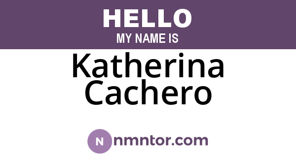Katherina Cachero