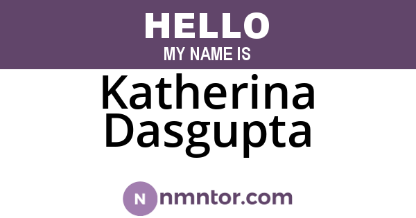 Katherina Dasgupta