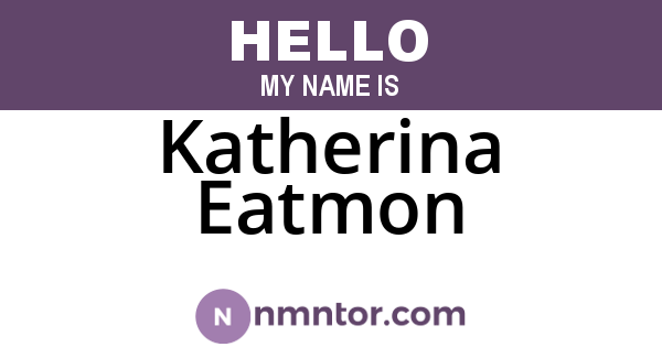 Katherina Eatmon