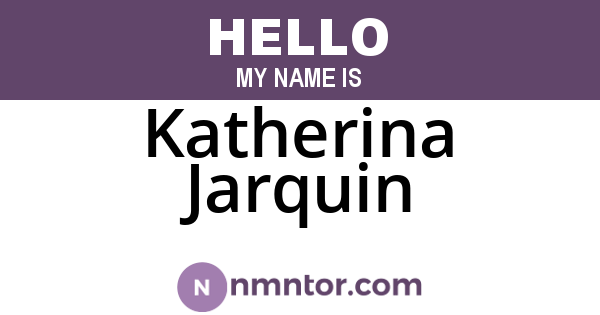 Katherina Jarquin