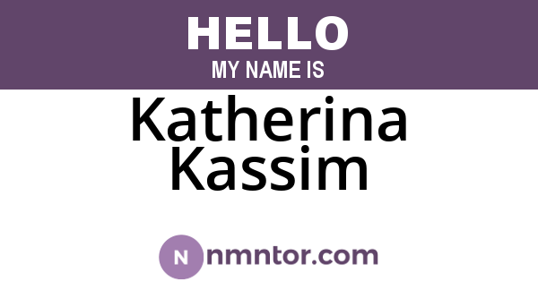 Katherina Kassim