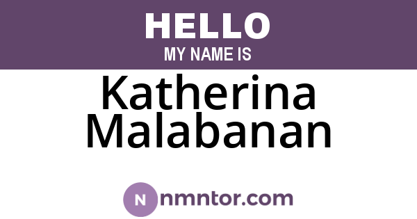 Katherina Malabanan