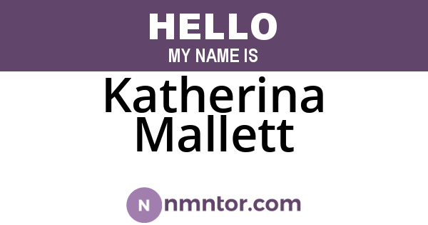 Katherina Mallett