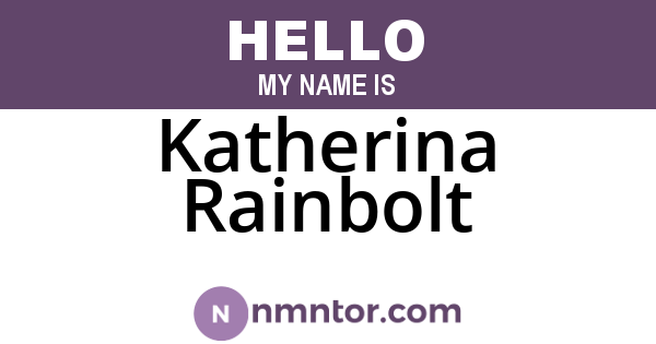 Katherina Rainbolt