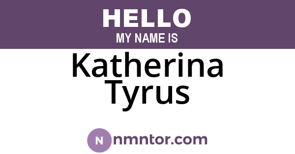 Katherina Tyrus