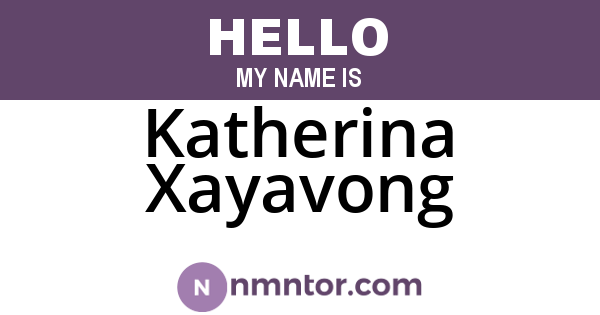 Katherina Xayavong