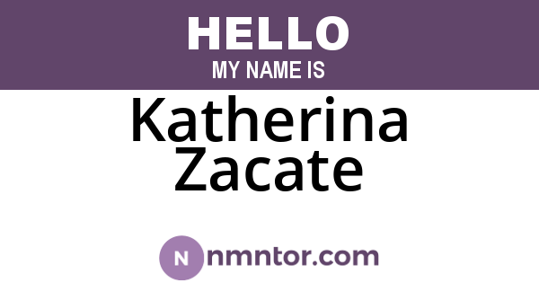 Katherina Zacate