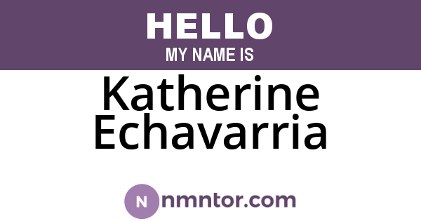 Katherine Echavarria