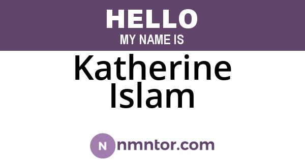Katherine Islam