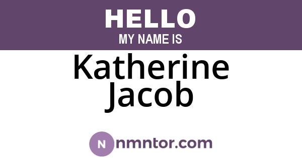 Katherine Jacob