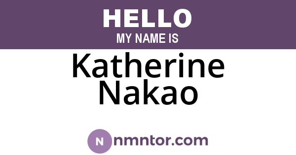 Katherine Nakao