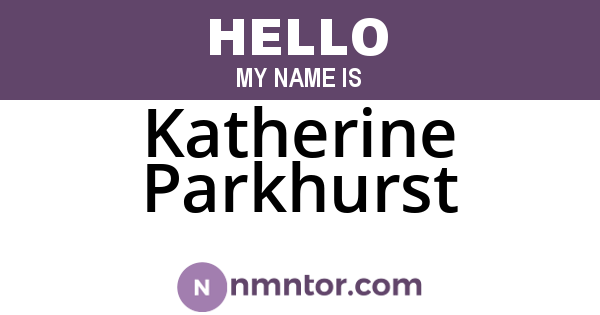 Katherine Parkhurst