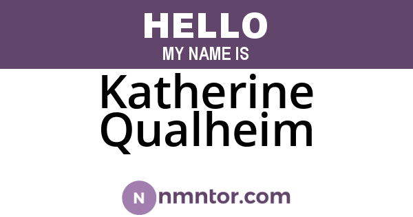 Katherine Qualheim
