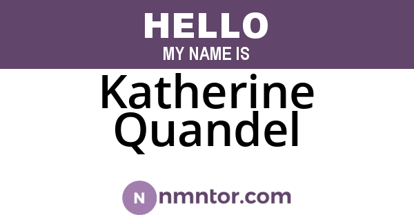 Katherine Quandel