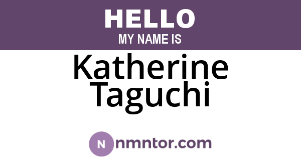 Katherine Taguchi