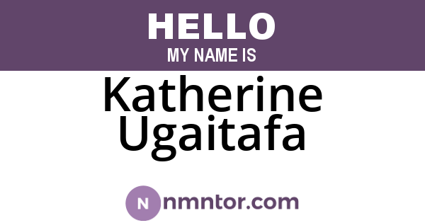 Katherine Ugaitafa