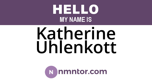 Katherine Uhlenkott