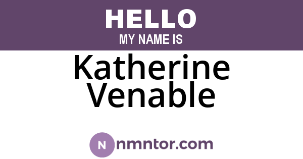 Katherine Venable