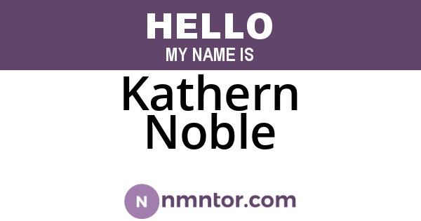 Kathern Noble