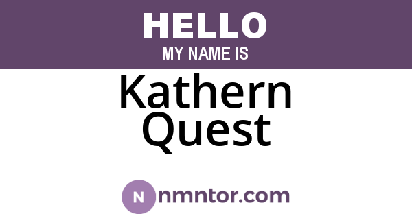 Kathern Quest