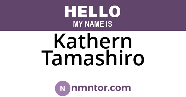 Kathern Tamashiro