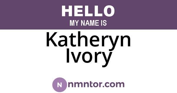 Katheryn Ivory