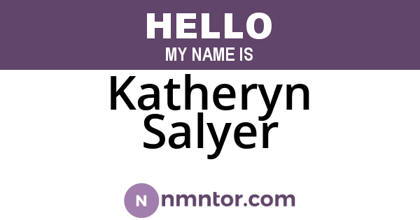 Katheryn Salyer
