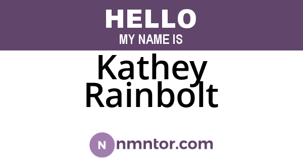 Kathey Rainbolt